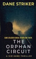 Orphan Circuit