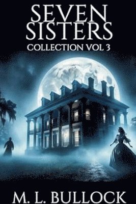 Seven Sisters Collection