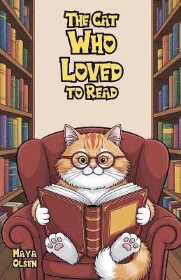 Maya Olsen - Cat Who Loved to Read, Häftad