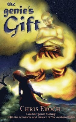 Chris Eboch - Genie's Gift, Häftad