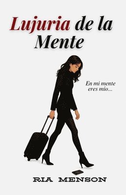 Lujuria de la Mente