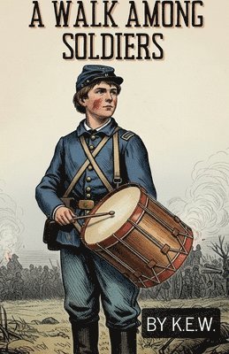 A Walk Among Soldiers