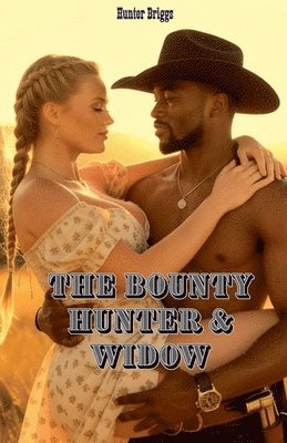 Bounty Hunter and the Widow