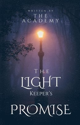 The Academy - Light Keeper's Promise, Häftad