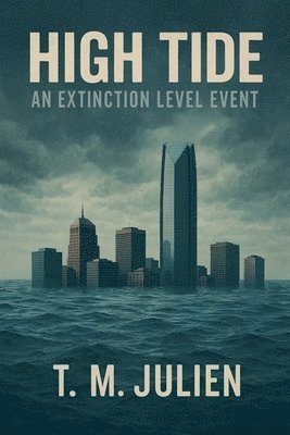 T. M. Julien - High Tide, Häftad