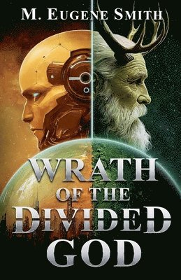 Wrath of the Divided God