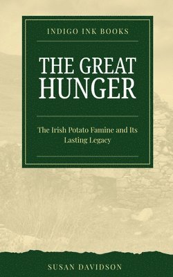 Susan Davidson - Great Hunger, Häftad