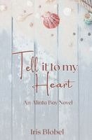 Tell it to My Heart