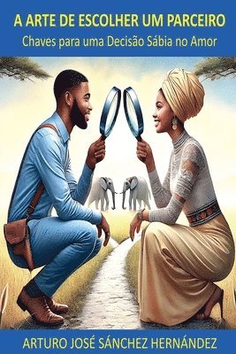 Arturo José Sánchez Hernández - A Arte de Escolher um Parceiro, Häftad