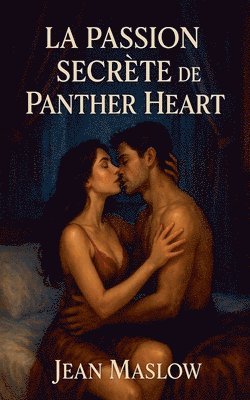 Jean Maslow - Passion Secrète de Panther Heart, Häftad