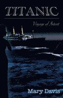 Titanic: Voyage of Intent