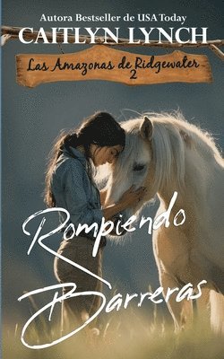 Rompiendo Barreras