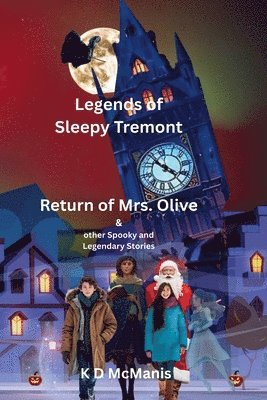 Legends of Sleepy Tremont