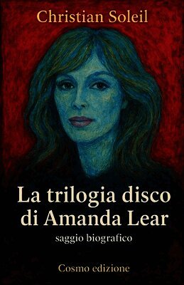 Trilogia disco di Amanda Lear