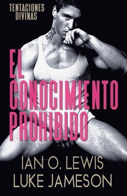 Ian O Lewis - El Conocimiento Prohibido, Häftad. Tillgänglighet: Lägg i varukorg