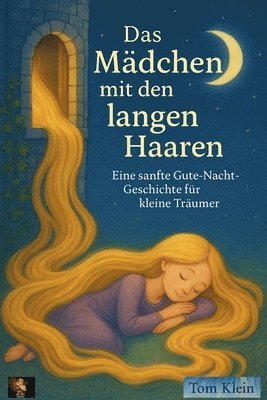 Tom Klein - Mädchen mit den langen Haaren, Häftad