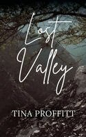 Tina Proffitt - Lost Valley, Häftad