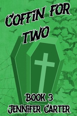 Jennifer Carter - Coffin For Two, Häftad