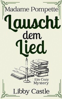 Madame Pompette Lauscht dem Lied