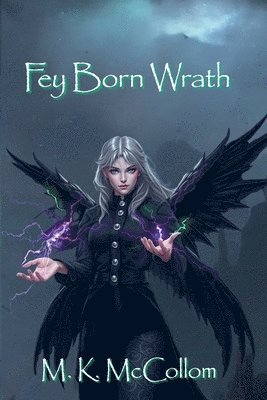 Fey Born Wrath