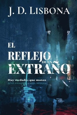 reflejo de un extraño
