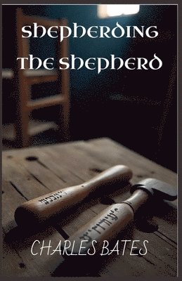 Shepherding the Shepherd