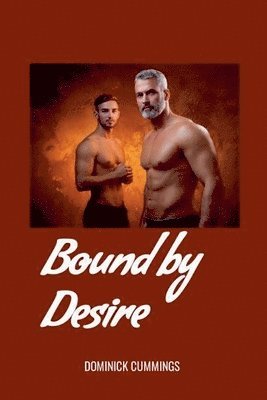 Bound by Desire