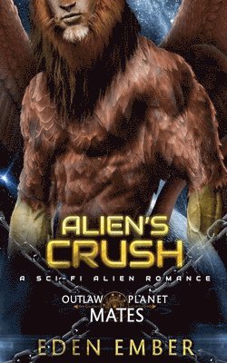 Alien's Crush