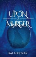 Upon a Murder