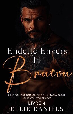 Endetté Envers la Bratva