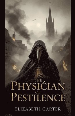 Physician of Pestilence