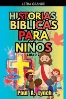 Paul A Lynch - Historias Bíblicas para Niños, Häftad