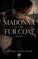 Melike Melis - Again The Madonna in The Fur Coat, Häftad. Tillgänglighet: Tillfälligt slut
