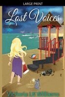 Victoria Lk Williams - Lost Voices, Häftad