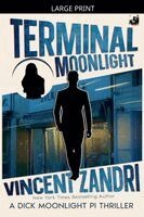 Vincent Zandri - Terminal Moonlight, Häftad