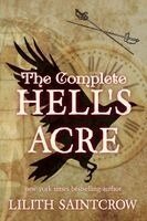Lilith Saintcrow - Complete Hell's Acre, Häftad