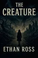 Ethan Ross - Creature, Häftad. Tillgänglighet: Lägg i varukorg