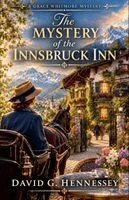 David G Hennessey - Mystery of the Innsbruck Inn, Häftad. Tillgänglighet: Lägg i varukorg