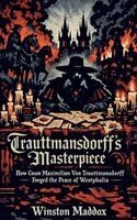 Winston Maddox - Trauttmansdorff's Masterpiece, Häftad. Tillgänglighet: Lägg i varukorg