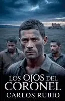 Carlos Rubio - Ojos del Coronel, Häftad. Tillgänglighet: Lägg i varukorg