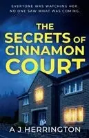 A J Herrington - Secrets of Cinnamon Court, Häftad. Tillgänglighet: Lägg i varukorg