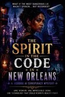 Andy Nichols - Spirit in the code in New Orleans, Häftad. Tillgänglighet: Lägg i varukorg