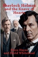 David Whitehead, Steve Hayes - Sherlock Holmes and the Knave of Hearts, Häftad
