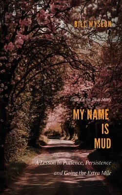 My Name is Mud
