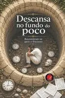 Descansa no fundo do poco
