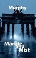 Murphy - Marble and Mist, Häftad