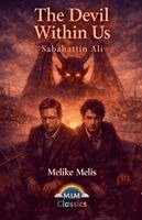 Melike Melis - Devil Within Us Sabahattin Ali, Häftad. Tillgänglighet: Tillfälligt slut