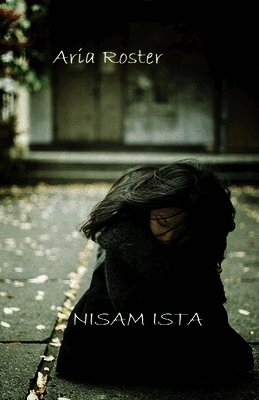 Aria Roster - Nisam ista, Häftad