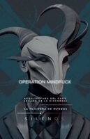 Cristina Lobo, Manuel Rodsua - Operation Mindfuck, Häftad