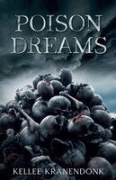 Kellee Kranendonk - Poison Dreams, Häftad